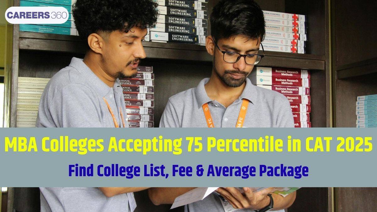 75 Percentile CAT Colleges 2025: Best MBA Options Accepting Low CAT Scores