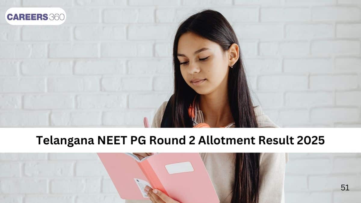 Telangana NEET PG Round 2 Allotment Result 2025 (Soon)