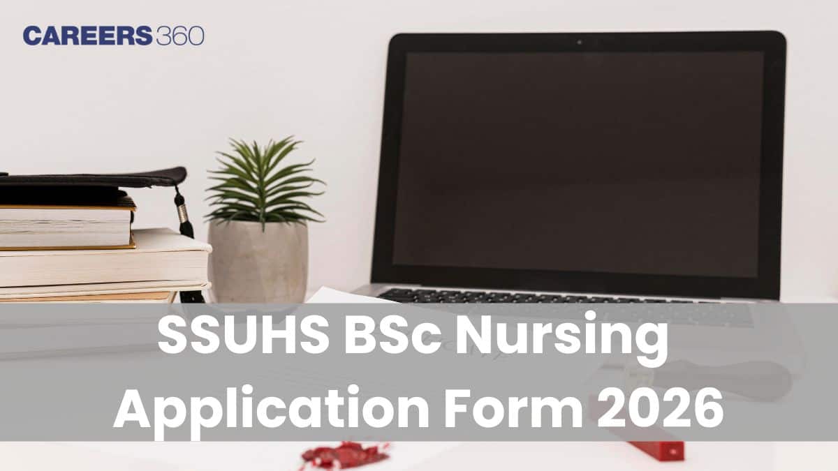 SSUHS BSc Nursing Application Form 2026: Release Date, Fees & How to Apply