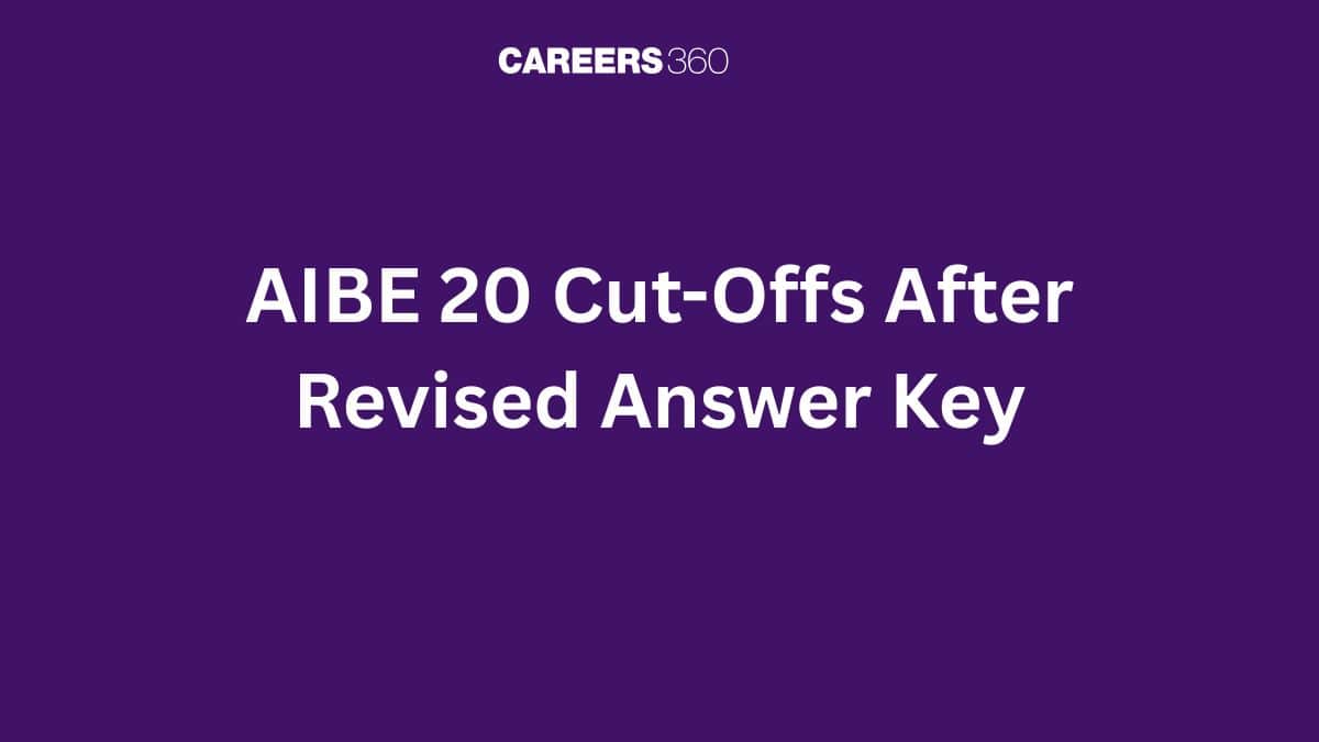 AIBE 20 Cut-Offs After Revised Answer Key; Check Trends in Qualifying Marks