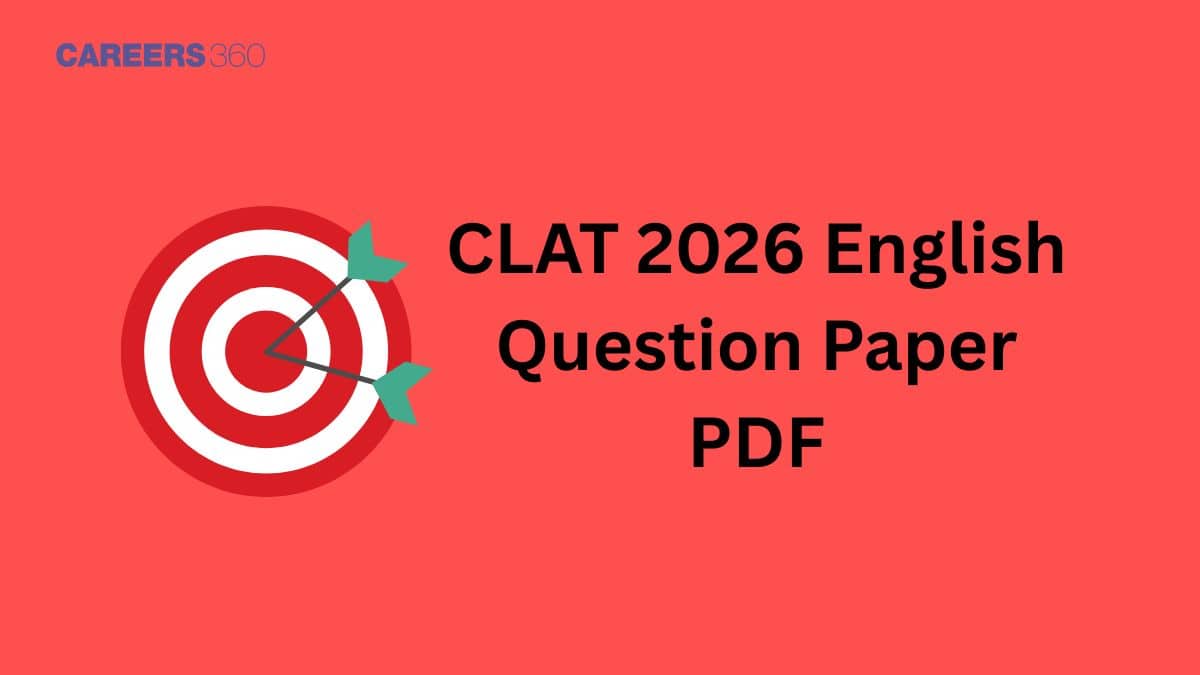 CLAT 2026 English Question Paper PDF (OUT) with Solution: Download Here