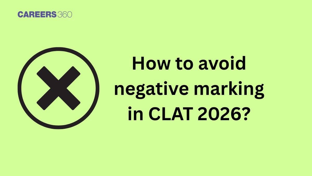 How to avoid negative marking in CLAT 2026?