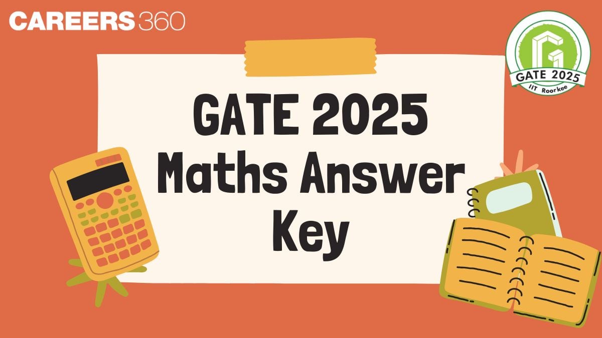 GATE 2025 Maths Answer Key with Solutions - Download PDF