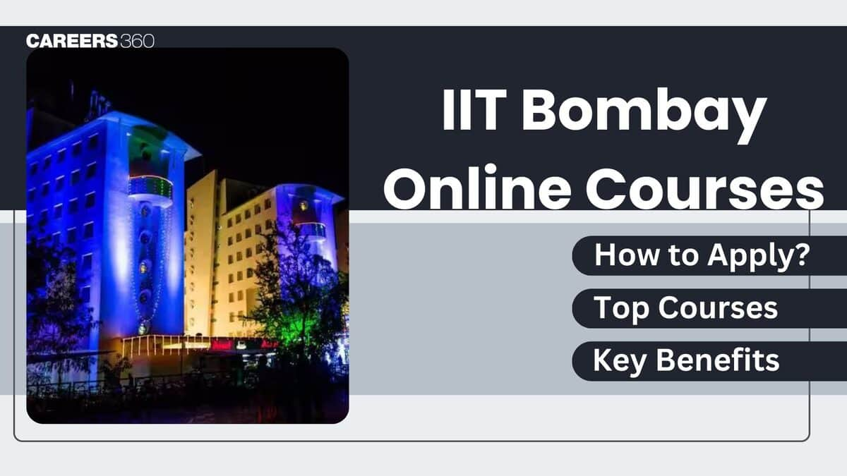 IIT Bombay Online Courses: Top Courses, Provider, and How to Apply