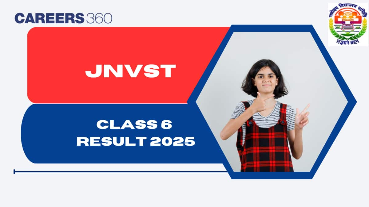 Navodaya Vidyalaya Result 2025 Class 6, Check JNVST Class 6 Merit List Here