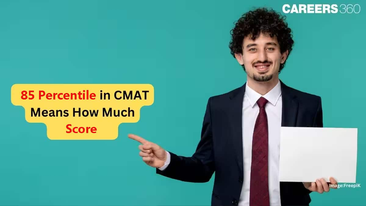 85 Percentile in CMAT 2025 Colleges: Required Scores & Top MBA Colleges Accepting This Percentile