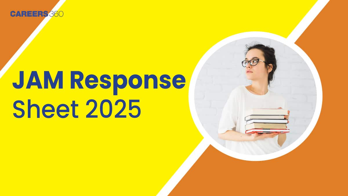 JAM Response Sheet 2025 At jam2025.iitd.ac.in; Download Link