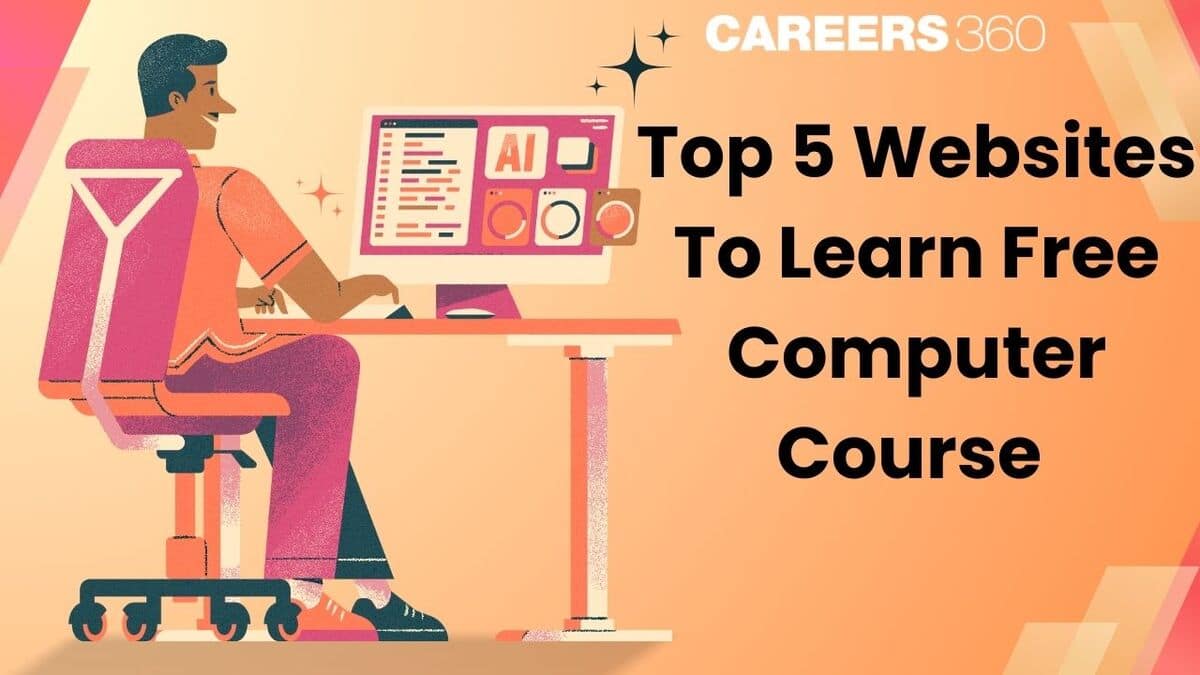 Top 5 Websites to Learn Free Computer Course with Certificate in 2025; Enroll Now
