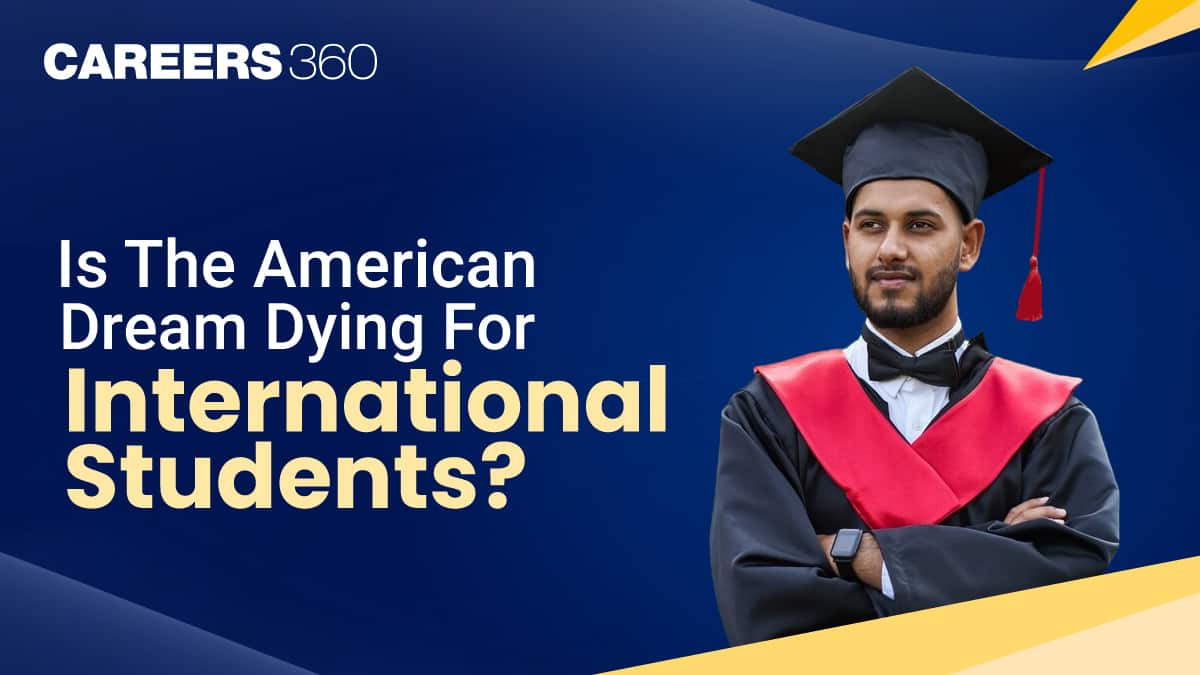 Is the American Dream Dying for International Students?