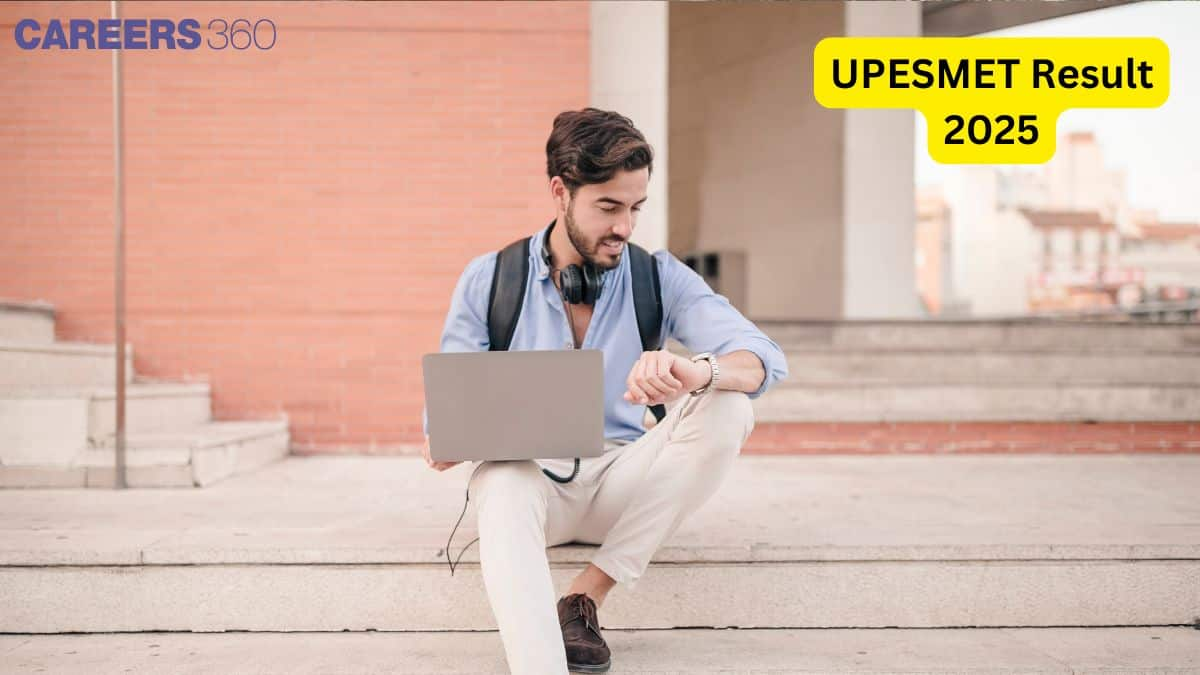 UPESMET Result 2025 - Release Date, Scorecard, Merit List