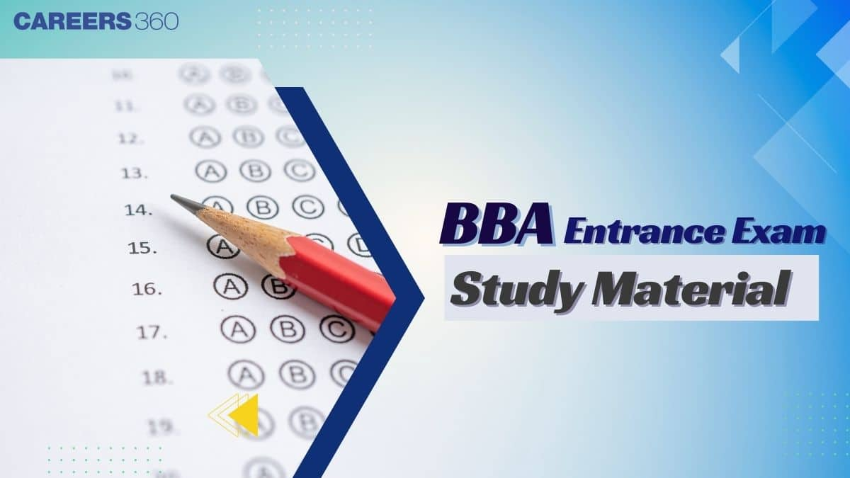 BBA Entrance Exam Study Material for Preparation