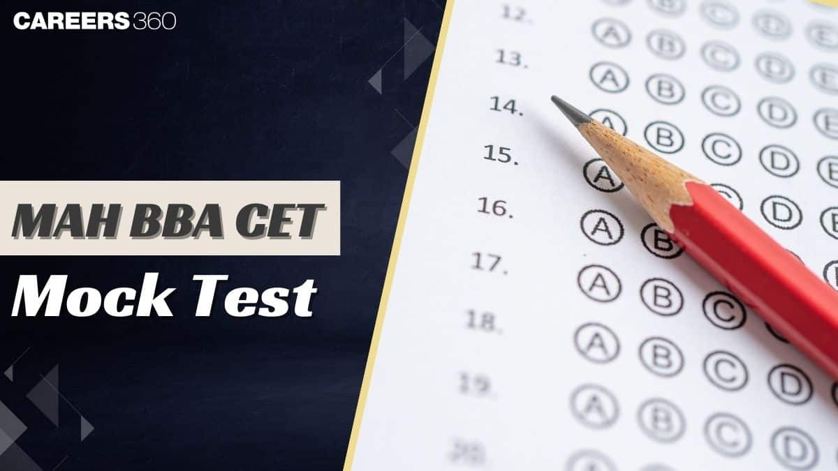 MAH BBA CET Mock Test 2024: Check Mock test Series at  cetcell.mahacet.org