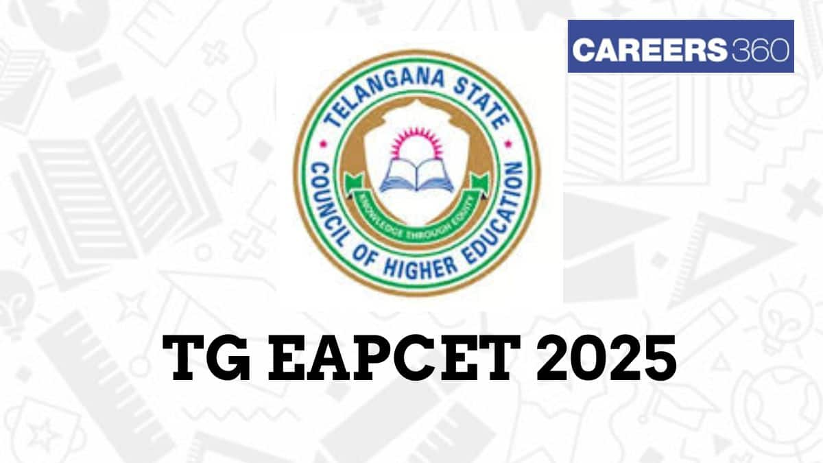 TG EAPCET 2025 - Exam Date (Out), Eligibility, Pattern, Cutoff