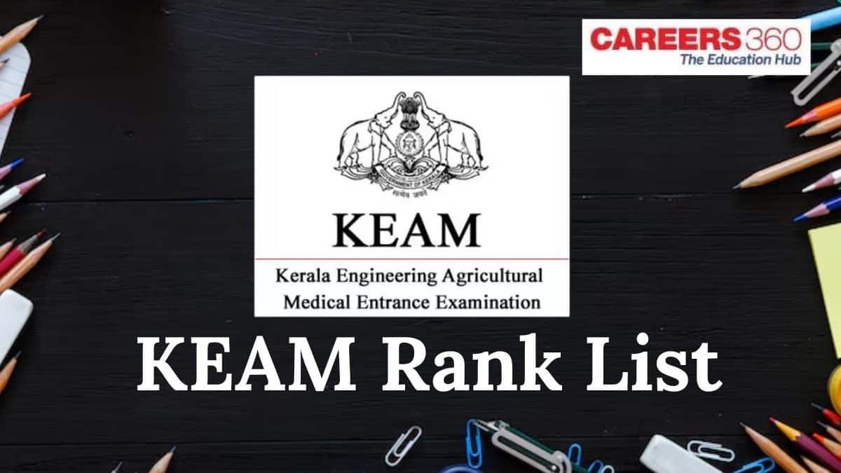 KEAM Rank List 2025 - Link, Download Kerala CEE Rank List, Toppers