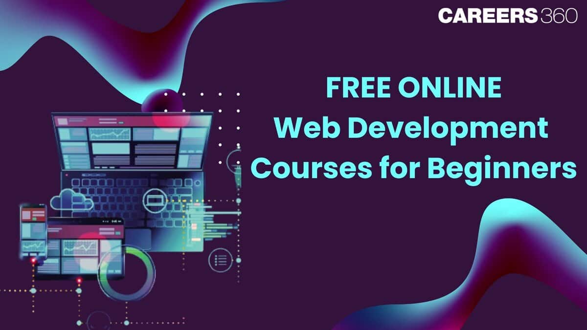 5 Free Web Development Courses for Beginners in 2025: Check Here to Enroll