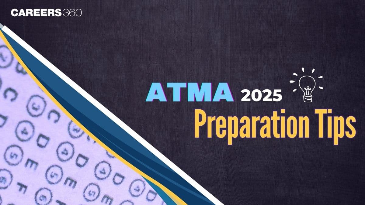 ATMA Preparation Tips 2025: Section-Wise Strategy, Important Topics, Books