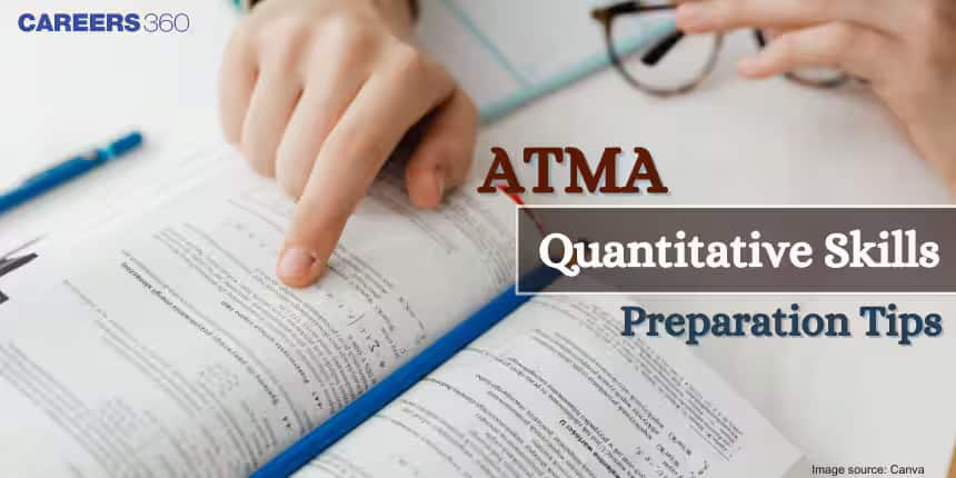 Top ATMA 2025 Preparation Tips for Quantitative Skills to Boost Your Score