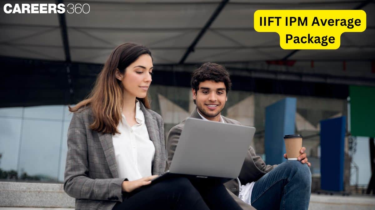 IIFT IPM Average Package 2025: Expected Salary Trends, Fees, and Placement Insights