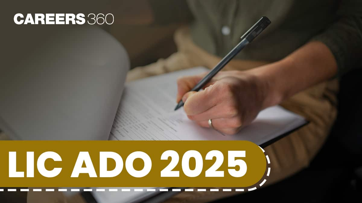 LIC ADO 2025 - Notification, Application form, Eligibility Criteria, Syllabus, Exam Dates