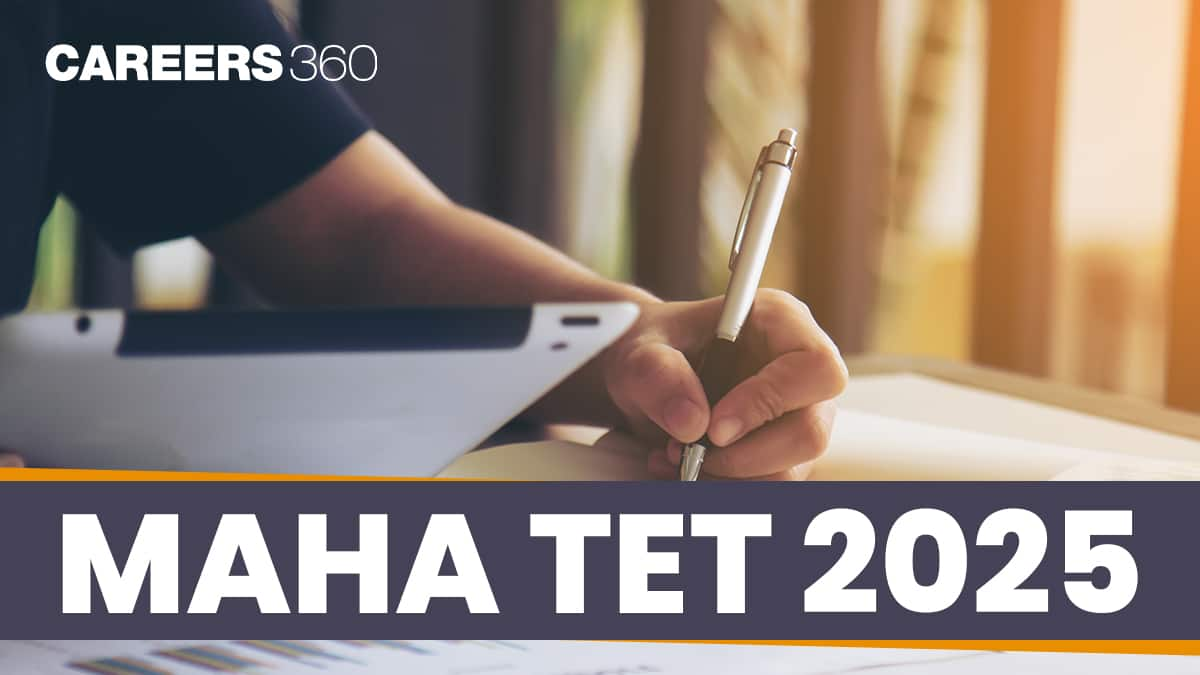 MAHA TET 2025 - Notification, Application form, Eligibility Criteria, Syllabus, Exam Dates