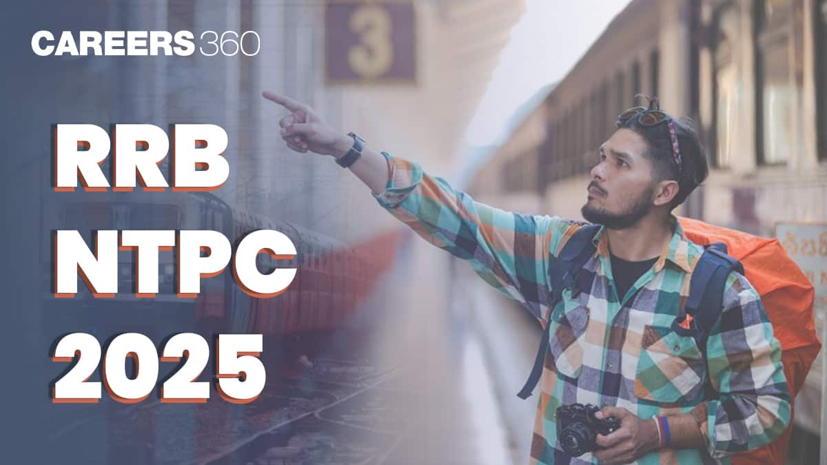 RRB NTPC 2025 - Dates, Notification, Vacancies, Syllabus, Pattern, Eligibility