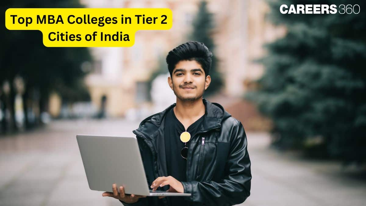 Top MBA Colleges in Tier 2 Cities of India in 2025