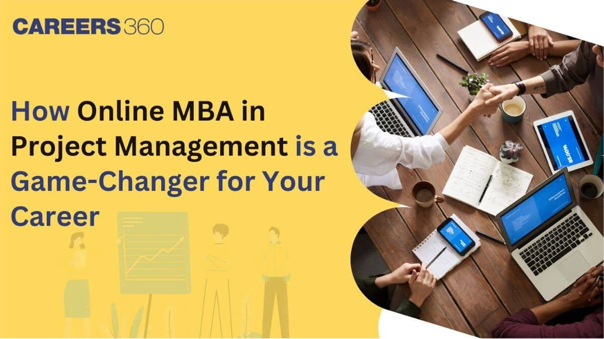 How Online MBA in Project Management is a Game-Changer for Your Career