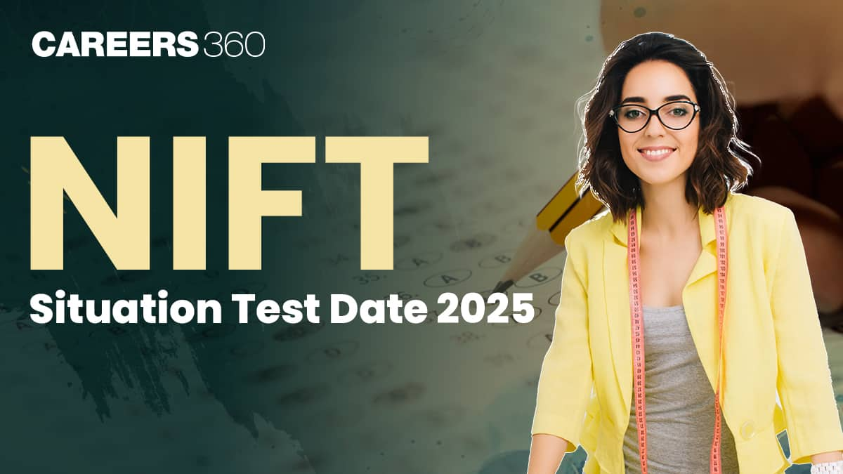 NIFT Situation Test 2025 Date Release Soon By NTA - Check Here