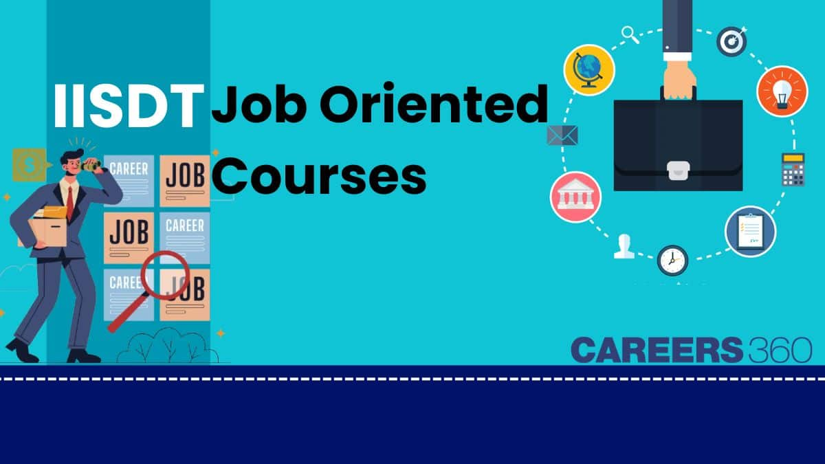 Top 10 Job Oriented Courses with Certificates by IISDT in 2025; Enroll Now