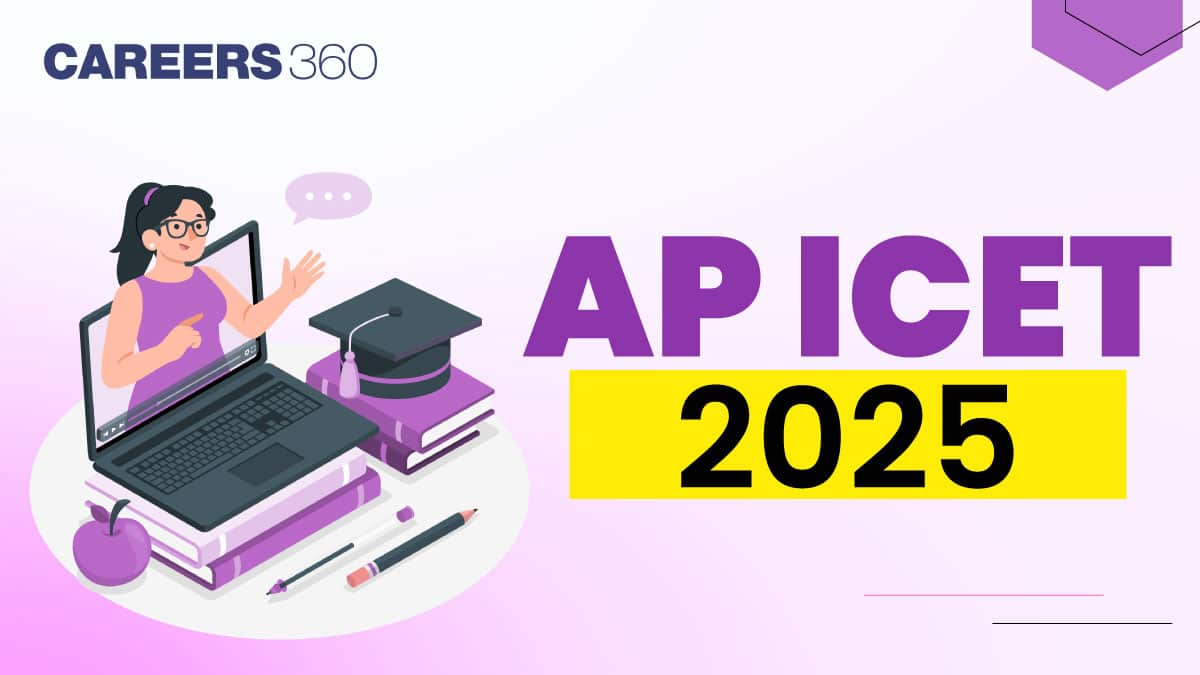 AP ICET 2025: Exam Date, Registration Started, Syllabus, Pattern, Eligibility, Hall Ticket