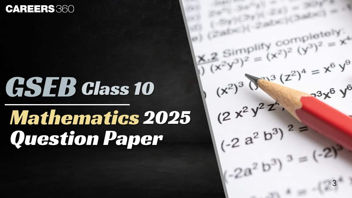 GSEB SSC Mathematics Question Paper 2025 (1 March), Download PDF