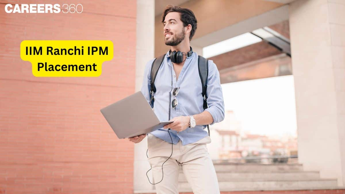 IIM Ranchi IPM Placements 2025: Top Recruiters, Packages & Opportunities