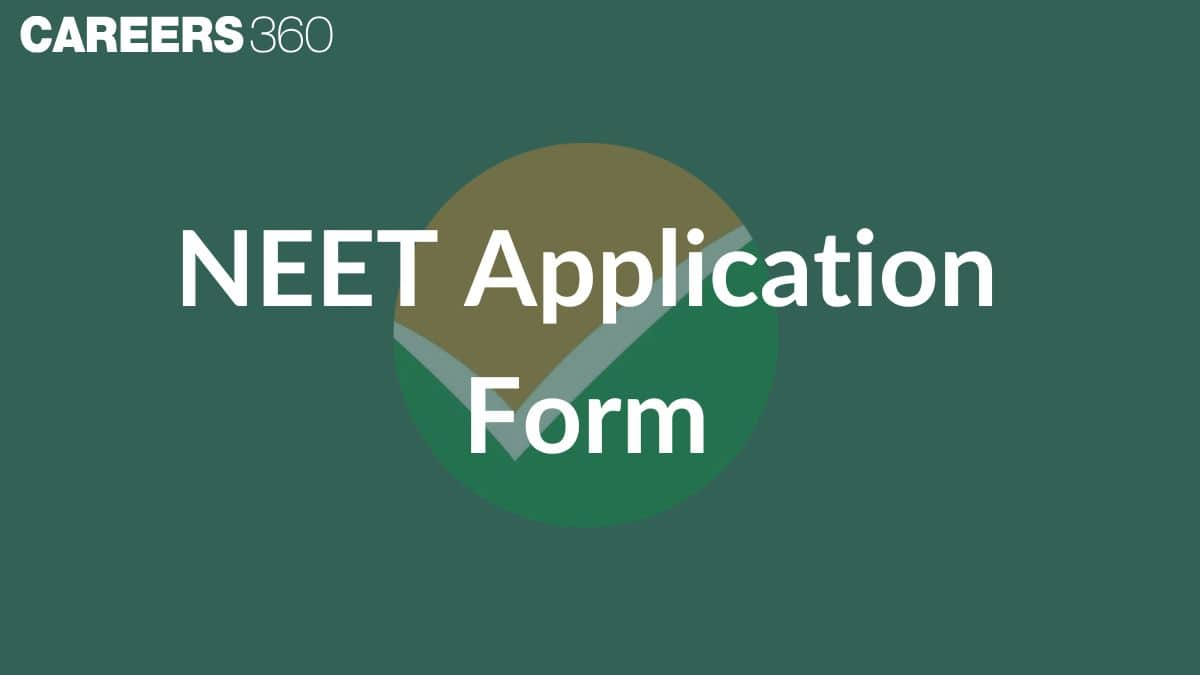 NEET Application Form 2025 (Closed): Last Date (March 7), Registration Link at neet.nta.nic.in