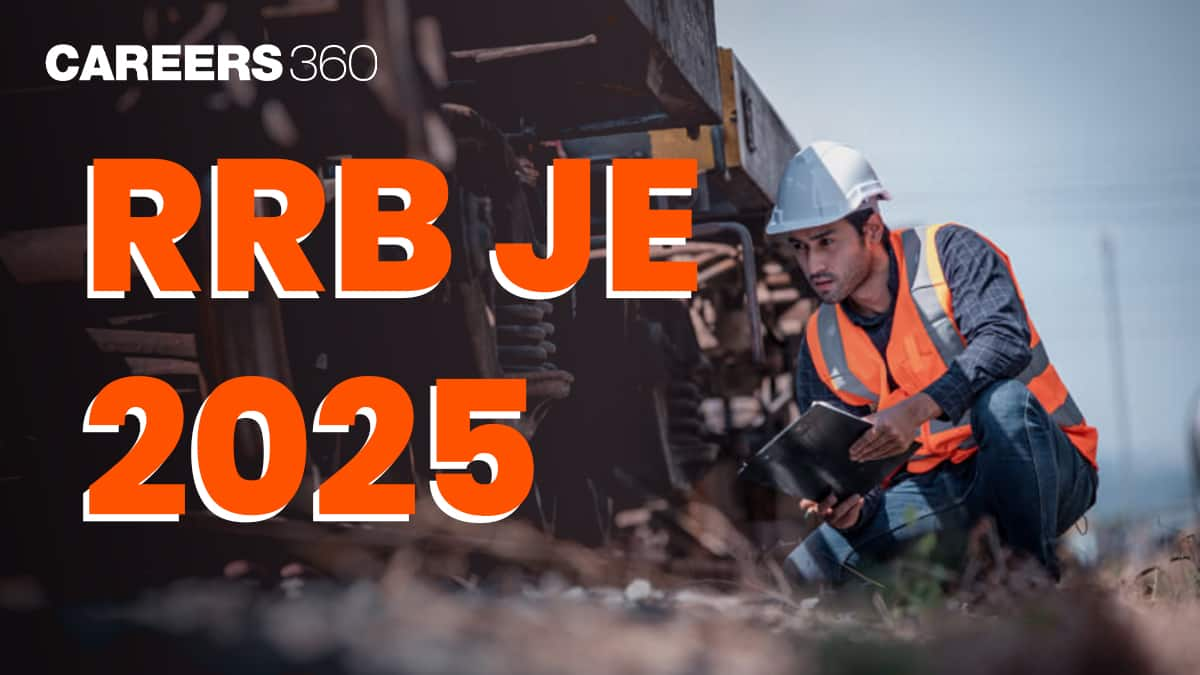 RRB JE 2025 - Notification, Dates, Application form, Vacancies, Syllabus, Pattern, Eligibility