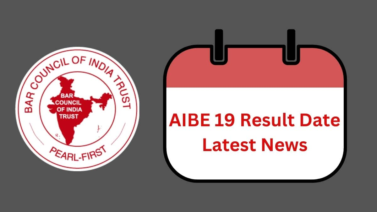 AIBE 19 Result 2024 Date Latest News: Check expected release date here