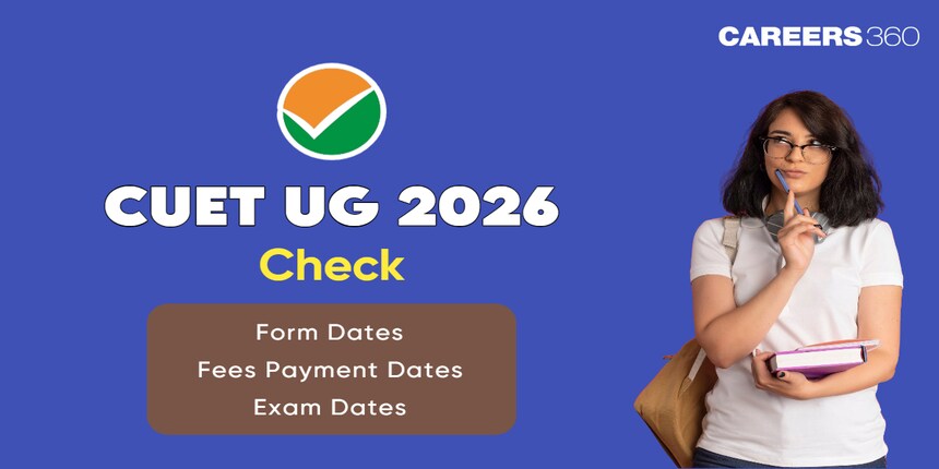 CUET 2025 Registration Extended, Last Date, Changes in Exam, How To Register