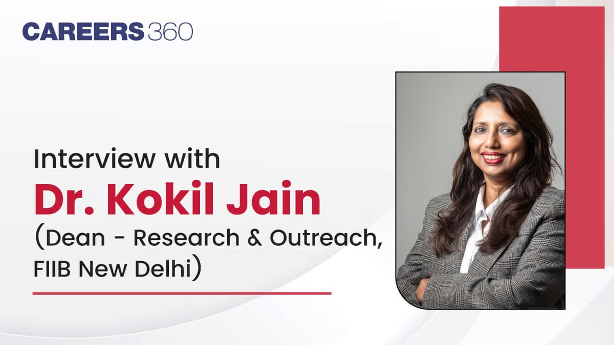 An Interview with Dr. Kokil Jain (Dean - Research & Outreach) at FIIB New Delhi