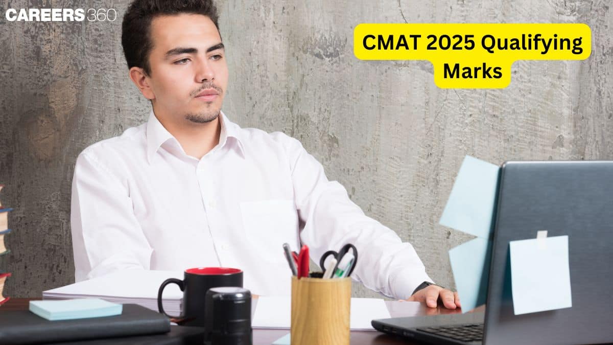 CMAT Qualifying Marks 2025: Expected Cutoff, Minimum Score & Admission Criteria