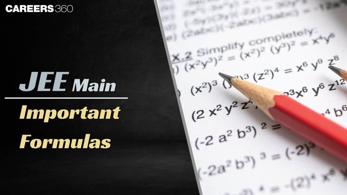 JEE Main Important Formulas 2025 for Physics, Chemistry, Maths