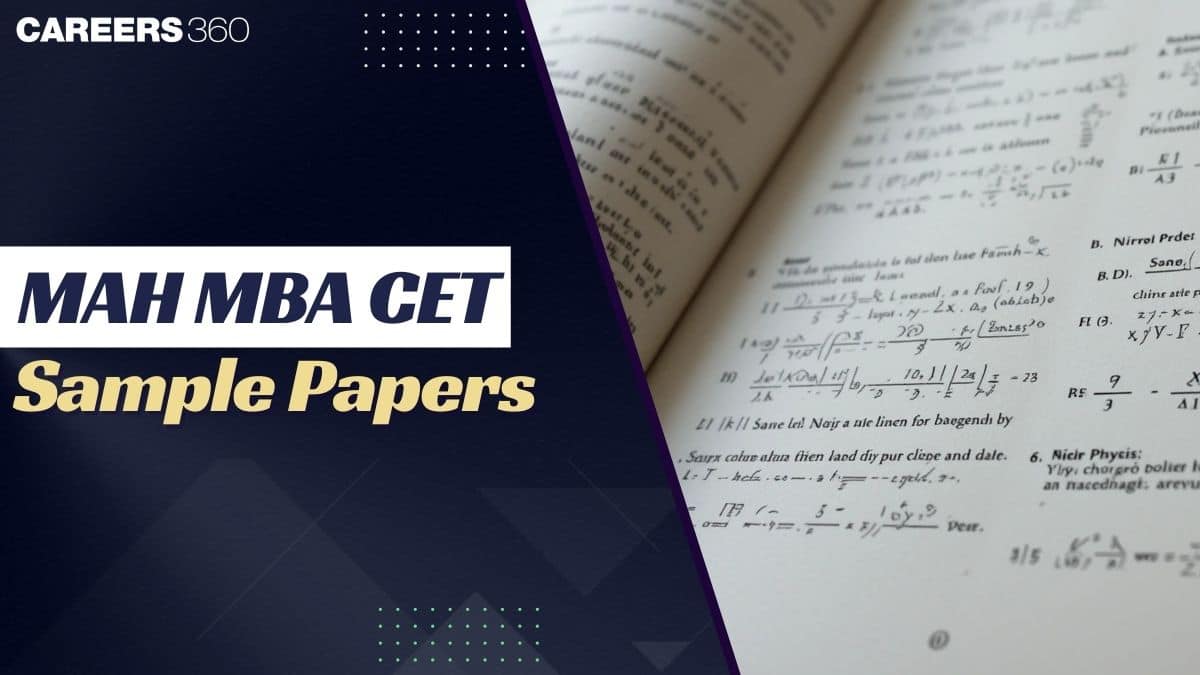 MAH MBA CET Sample Papers 2025: Download and Practice Here!