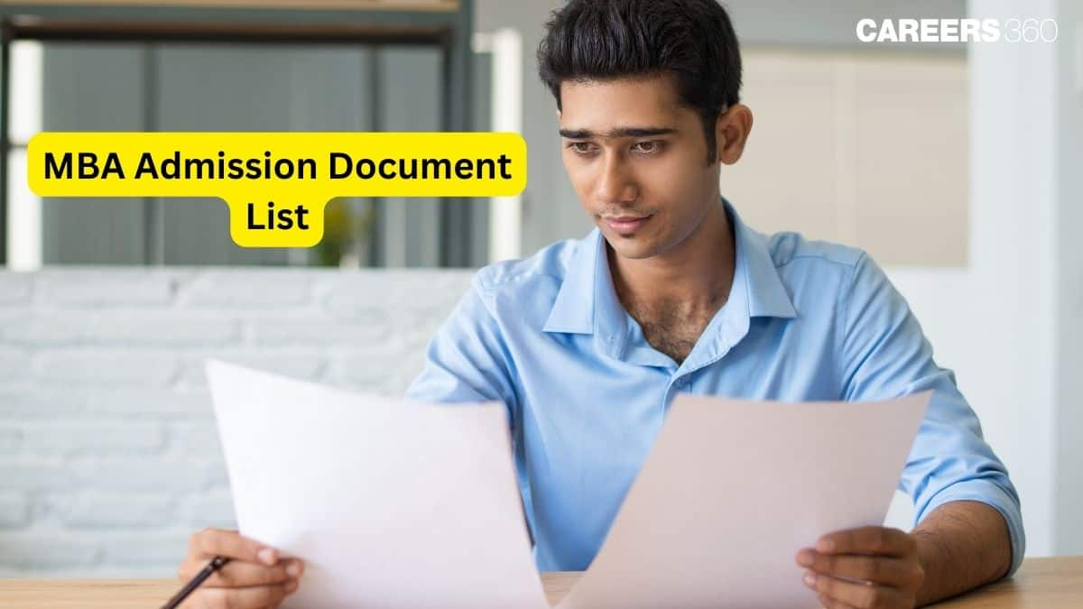 MBA Admission 2025 Documents List: Essential Requirements for B-Schools