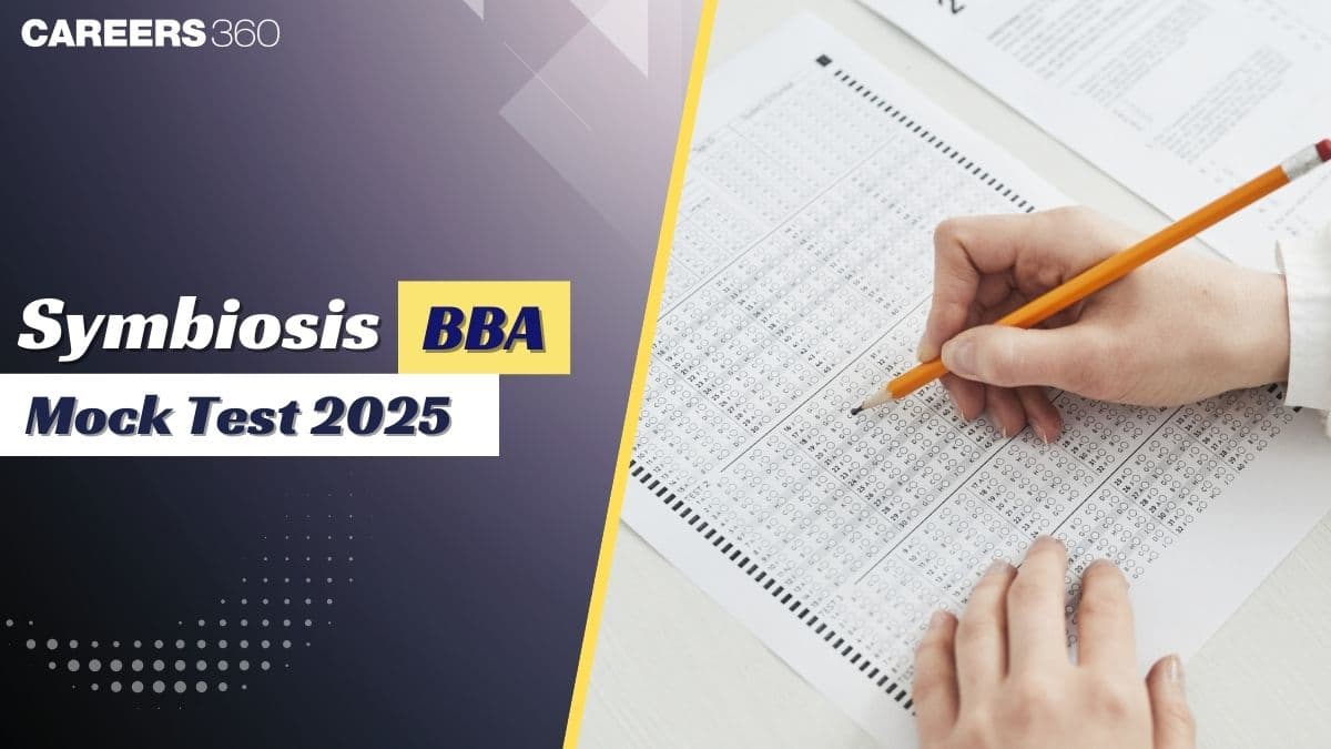 Symbiosis BBA Mock Test 2025, Know How to Attempt the SET BBA Mock Test?