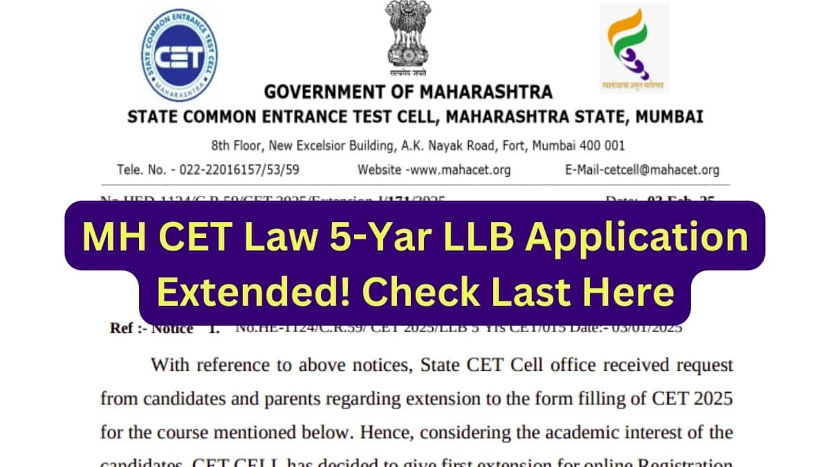 MH CET 5-year LLB Application 2025 Extended: Check Revised Deadline