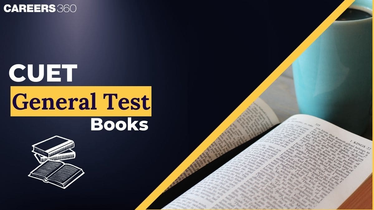 CUET General Test Books 2025 PDF: Download Study Material & Subject-Wise Book List