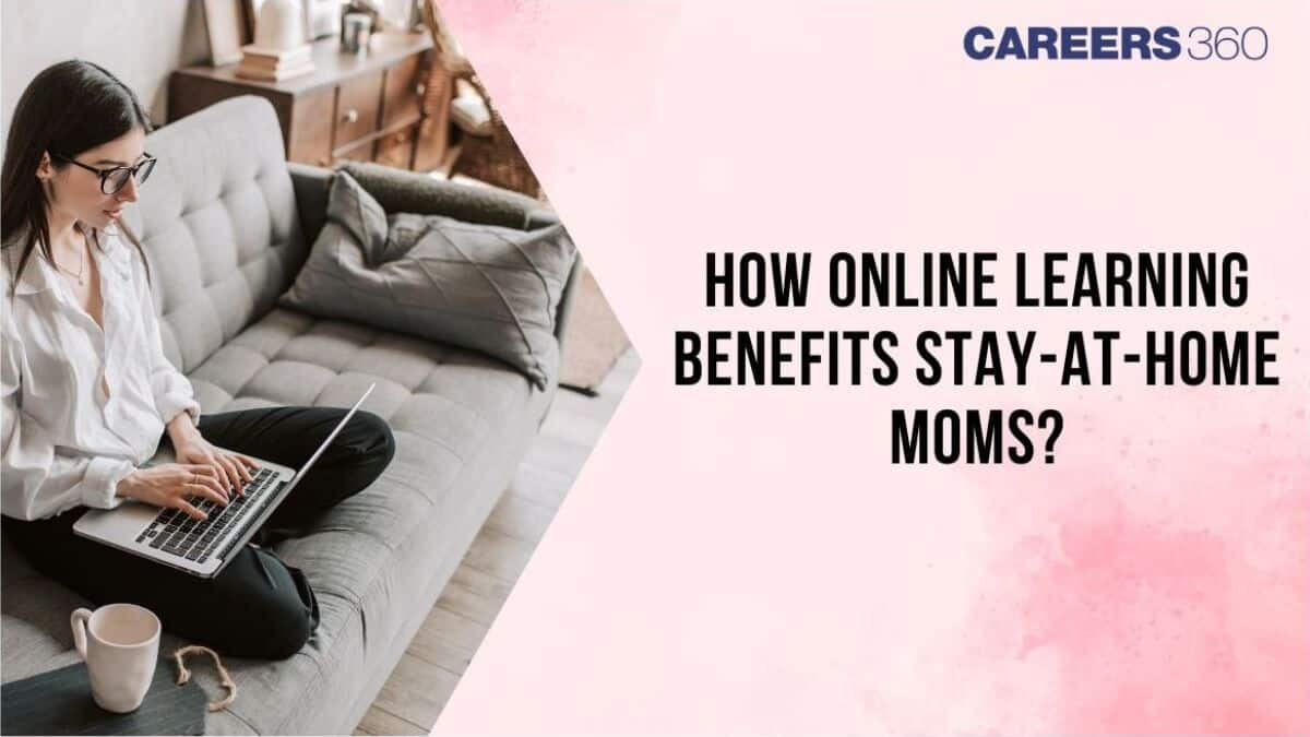 How Online Learning Benefits Stay-at-Home Moms