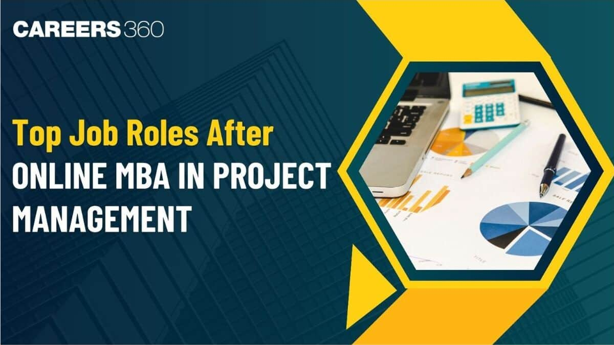 Top Job Roles After an Online MBA in Project Management in 2025