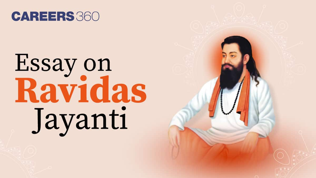 Essay on Guru Ravidas Jayanti: 10 Lines, 100, 200 Words