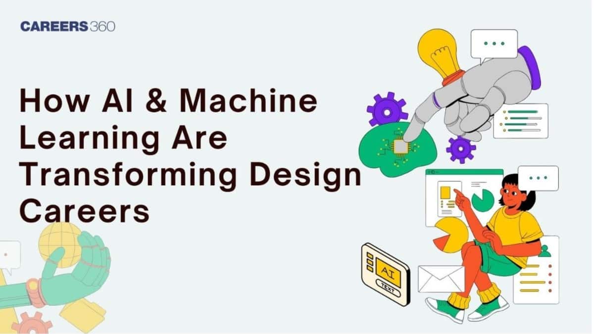 How AI & Machine Learning Are Transforming Design Careers?