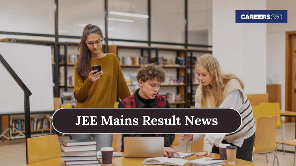 JEE Mains 2025 Result News - Check Latest Updates