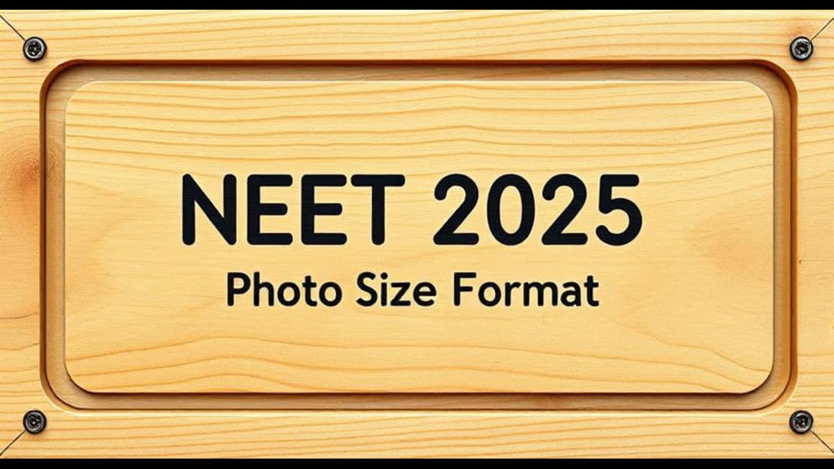 NEET 2025 Photo Size (Passport/Postcard), Format, Documents, Other Details